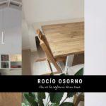 No te pierdas el cambio radical que Rocío Osorno ha dado a su casa 27 Casa Rocío Osorno